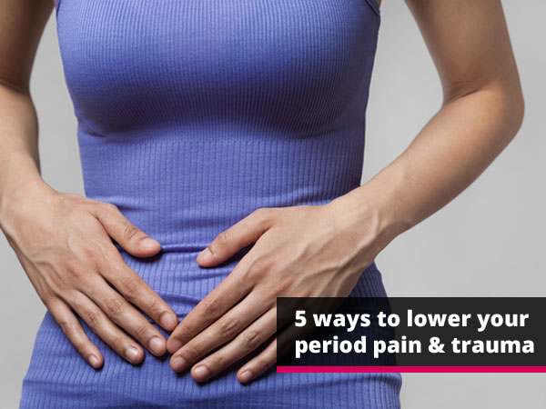 20160909-5-ways-to-lower-your-period-pain-and-trauma