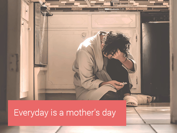 everyday-is-mothers-day