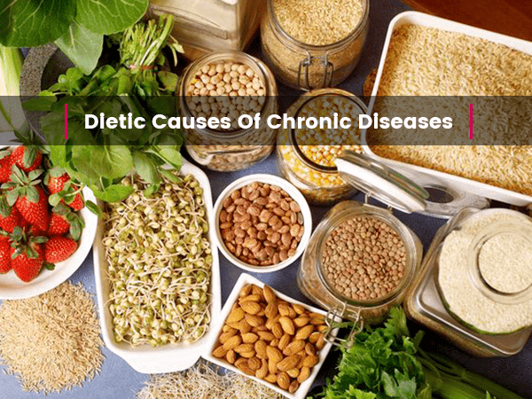 dietic-causes-of-chronic-diseases