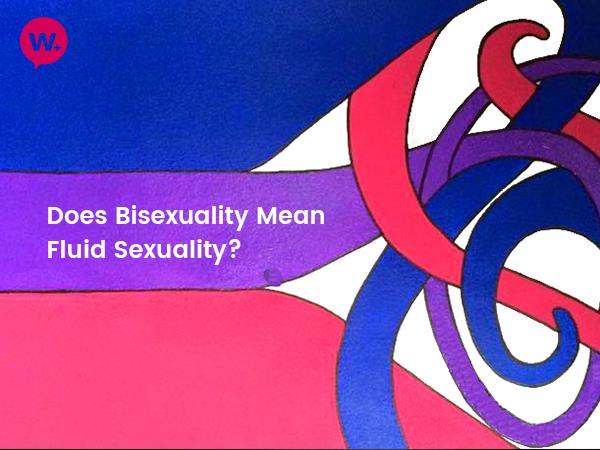 does-bisexuality-mean-fluid-sexuality