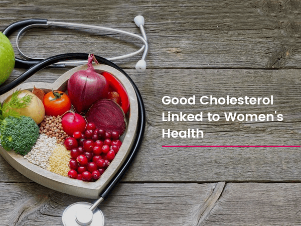 good-cholesterol-linked-to-womens-health